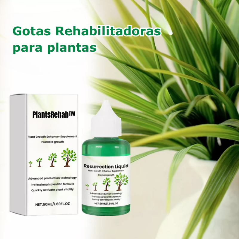 GOTAS REHABILITADORAS PARA PLANTAS PLANTSREHAB™